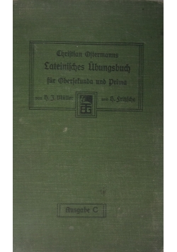 Lateinisches Ubungsbuch,1910r.