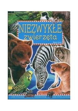 Niezwykłe zwierzęta