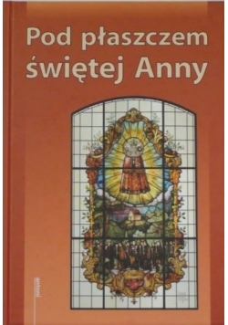 Pod płaszczem świętej Anny