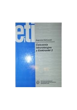 Ćwiczenia laboratoryjne z Elektroniki