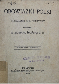 Obowiązki Polki Pogadanki dla dziewcząt 1924 r