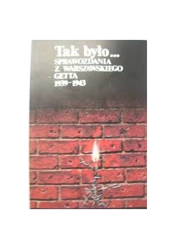 Tak było..