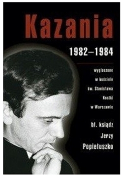 Kazania 1982 do 1984