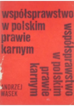 Współsprawstwo w polskim prawie karnym