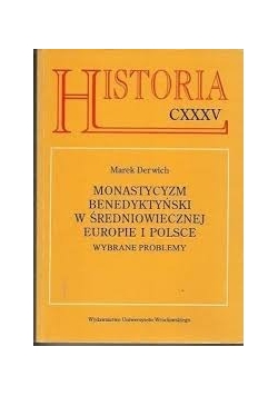 Monastycyzm benedyktyński w średniowiecznej Europie i Polsce