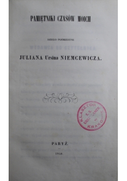 Pamiętniki czasów moich 1848 r