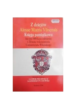 Za dziejów Almae Matris Vilnensis