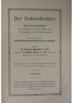 Der Ordensdirektor Korrespondenzblatt fur Direktoren des III. Ordens vom hl. Franziskus und Priesterziaren, 1909 r.