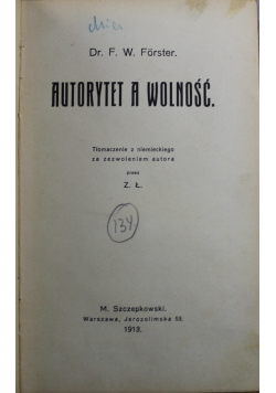 Autorytet a wolność 1913 r.