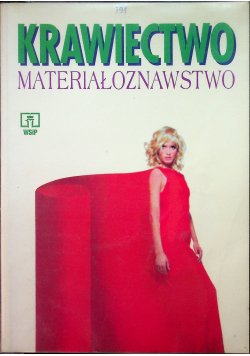 Krawiectwo Materiałoznawstwo