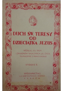 Duch św. Teresy od dzieciątka Jezus, 1938r.