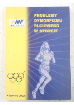 Problemy dymorfizmu płciowego w sporcie