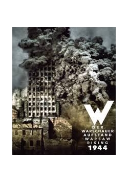 Der warschauer aufstand Warsaw rising 1944