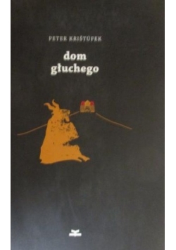 Dom głuchego