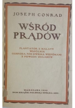 Wśród prądów, 1928 rok