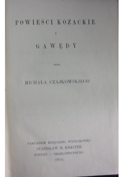 Powieści kozackie i gawędy, 1912 r.