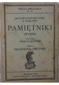 Jan Chryzostom Pasek Pamiętniki (wybór)