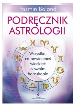 Podręcznik astrologii. Wszystko, co powinieneś...