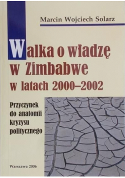 Walka o władzę w Zimbabwe w latach 2000 - 2002