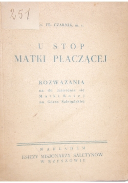 U stóp Matki Płaczącej, 1948 r.