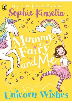 Mummy Fairy and Me Unicorn Wishes