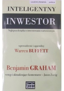 Inteligentny inwestor. Najlepsza książka o inwestowaniu wartościowym