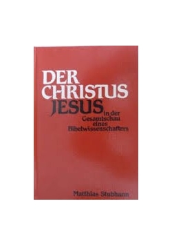 Der Christus Juesuin der gesamtschau