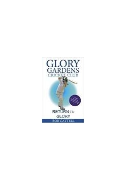 Glory Gardens cricket club