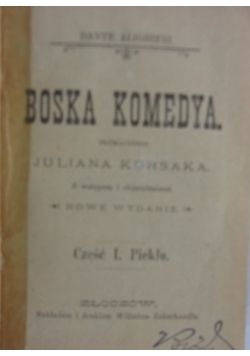Boska Komedya, 1897r.