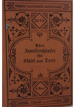 After Familienhaufer fur Stadt und Land, 1898 r.