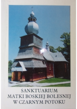 Sanktuarium Matki Boskiej Bolesnej w Czarnym Potoku