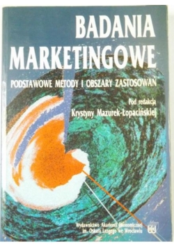 Mazurek-Łopacińska Krystyna - Badania marketingowe