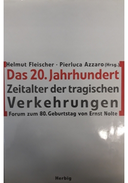 Das 20. Jahrhundert