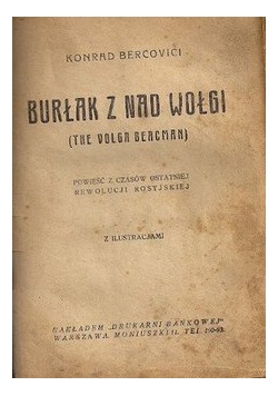 Burłak z nad Wołgi, 1986 r.