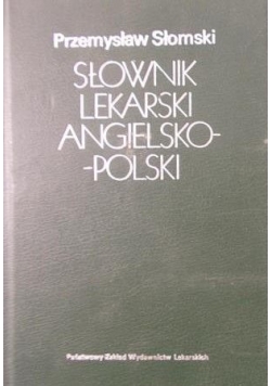 Słownik lekarski angielsko-polski