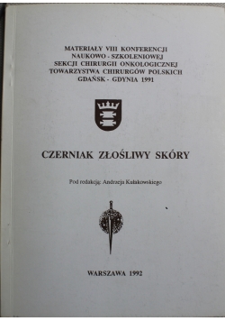 Czerniak złośliwy skóry
