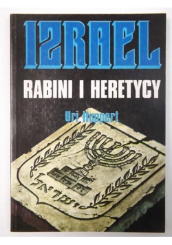 Izrael. Rabini i heretycy