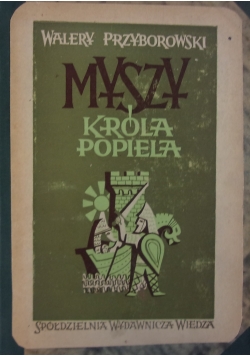 Myszy króla Popiela, 1948 r.