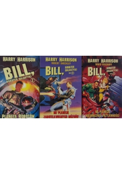 Bill, Bohater galaktyki 3 ksiązki