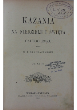 Kazania na niedziele i święta całego roku, Tom II, 1899r.