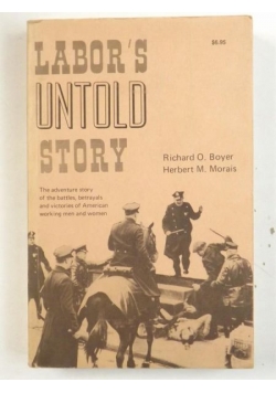 Labor's untold story