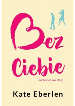 Bez Ciebie