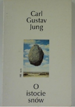 O istocie snów