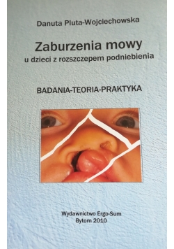Zaburzenia mowy u dzieci z rozszerzonym podniebieniem