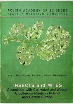 Insects and Mites associated with cultivated and weedy cruciferous plants in Poland and central Europe