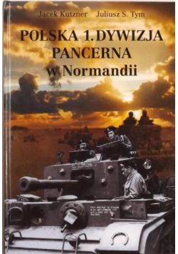 Polska 1. Dywizja Pancerna w Normandii