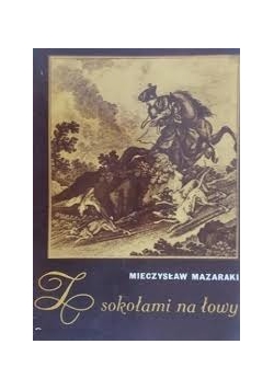 Z sokołami na łowy