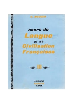 Langue et Civilisation Francaises III