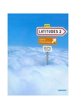 Latitudes 2 ćwiczenia + CD DIDIER