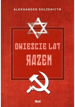 Dwieście lat razem , cześć 2